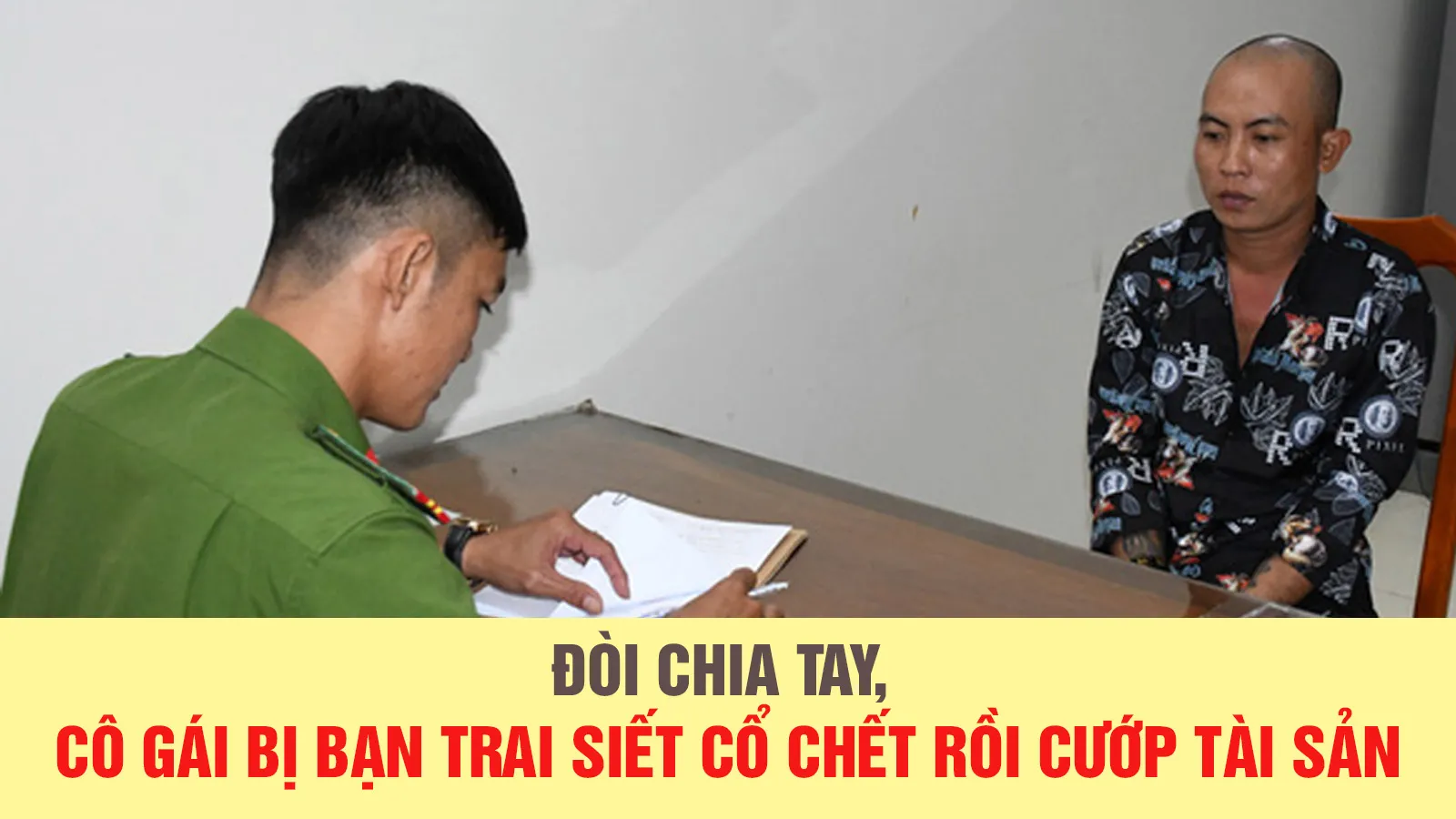 Tin nhanh trưa 7/9: Bị chia tay, gã đàn ông siết cổ người tình đến chết rồi cướp tài sản