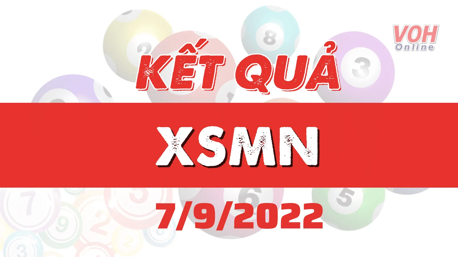 Xổ số miền Nam hôm nay, XSMN 7/9, SXMN 7/9/2022 - Trực tiếp kết quả xổ số ngày 7 tháng 9