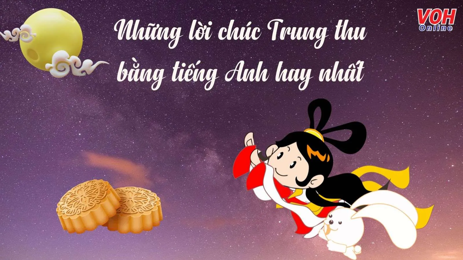 78 lời chúc mừng Trung thu bằng Tiếng Anh ngập tràn yêu thương