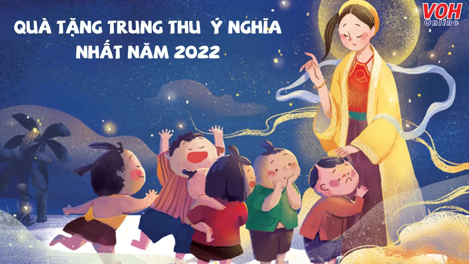 40 món quà tặng Trung thu phù hợp cho các bé, người yêu, bạn bè, đồng nghiệp, đối tác
