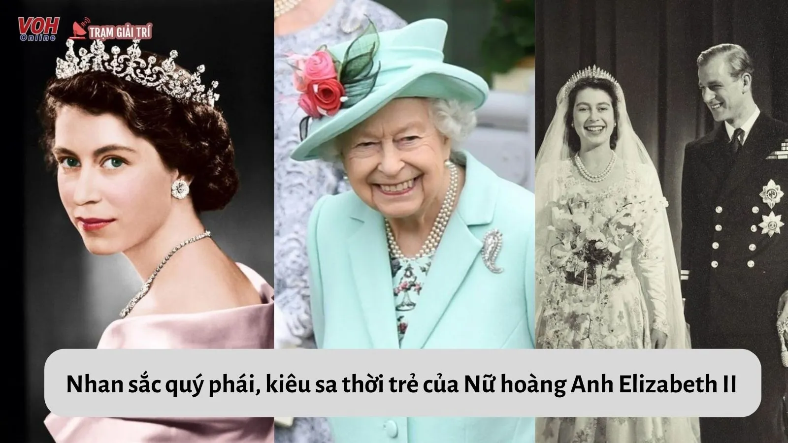 Nhan sắc quý phái, kiêu sa thời trẻ của Nữ hoàng Anh Elizabeth II