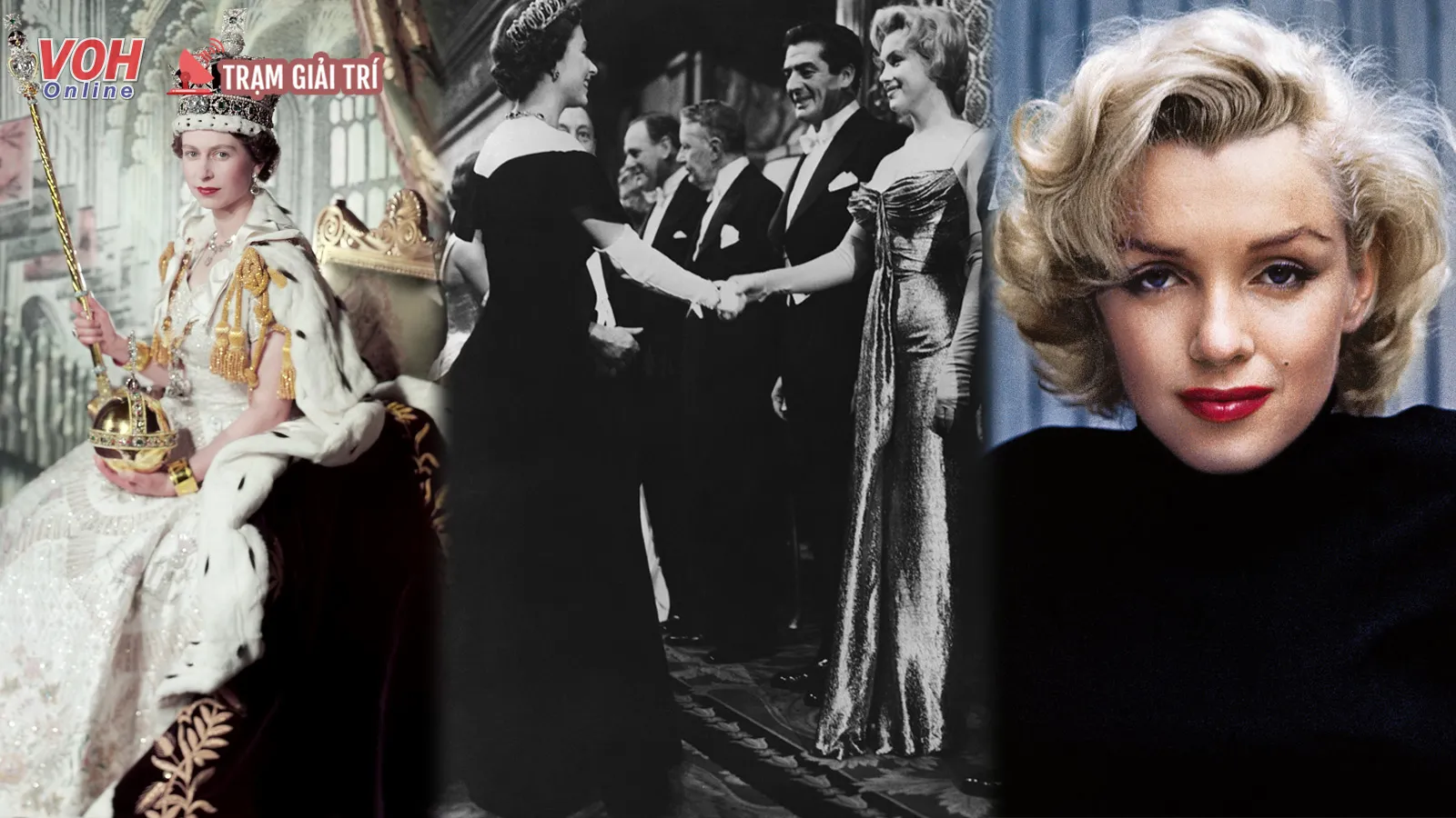 Cuộc gặp gỡ huyền thoại của Nữ hoàng Elizabeth II và minh tinh Marilyn Monroe