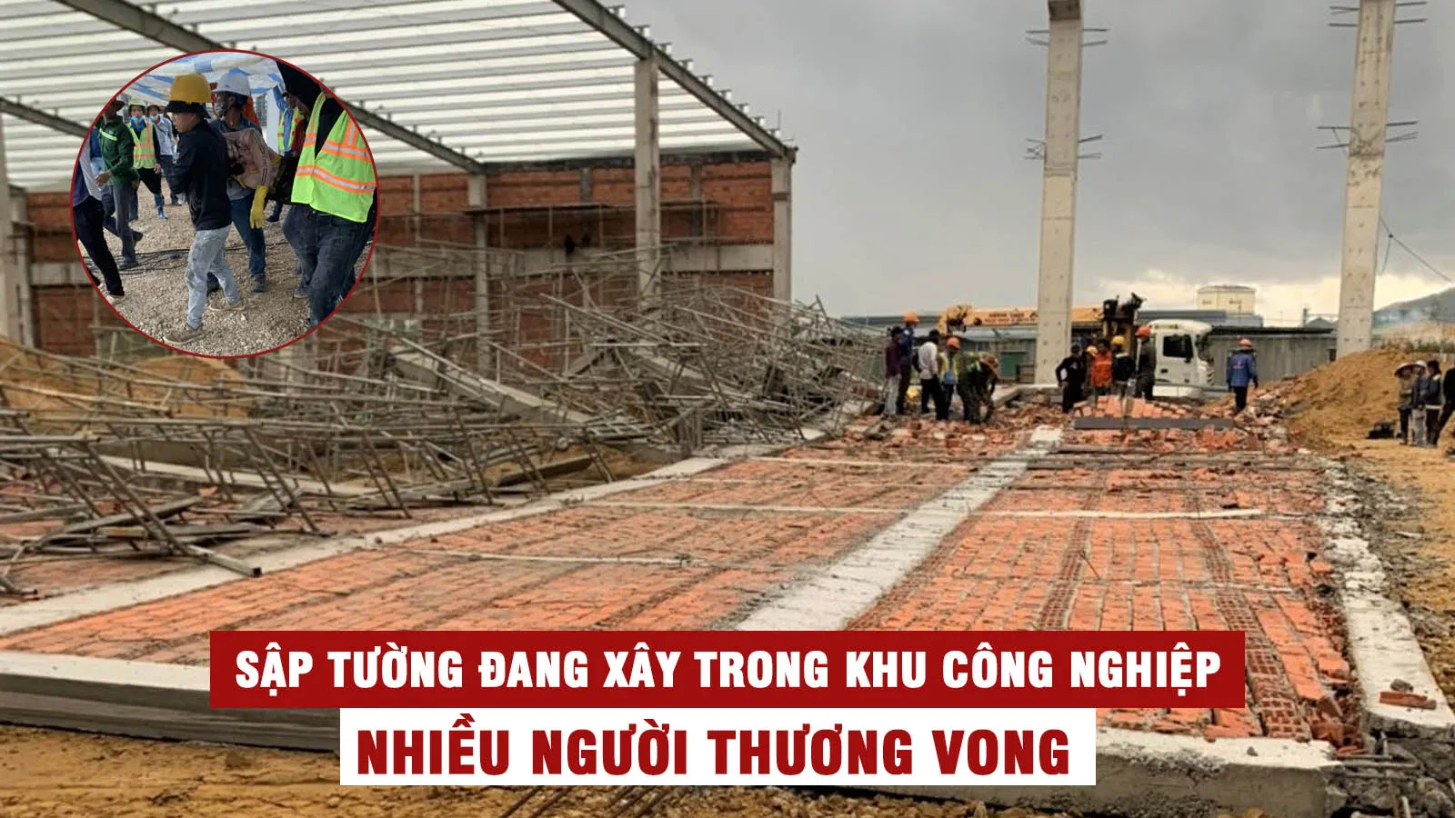 Tin nhanh sáng 16/9: Sập bờ tường đang xây trong khu công nghiệp, 11 người thương vong