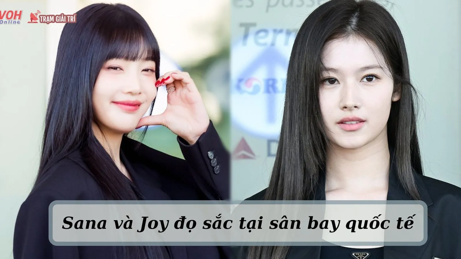 ‘Hai cây đen cực phẩm’ Sana (Twice) và Joy (RED VELVET) đọ sắc tại sân bay