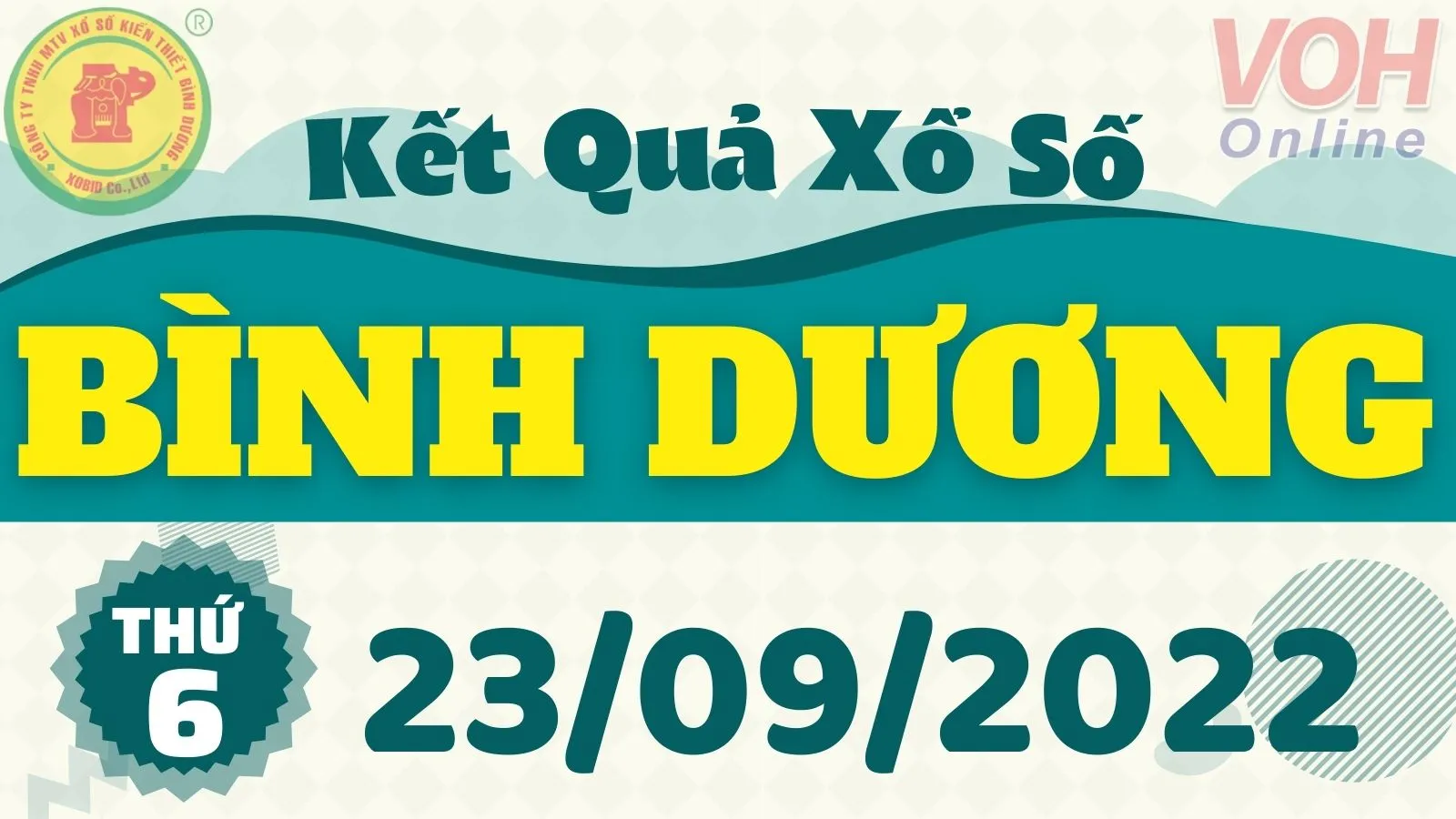 XSBD 23/9, Xổ số Bình Dương hôm nay ngày 23/9/2022 - KQXSBD thứ Sáu ngày 23/9