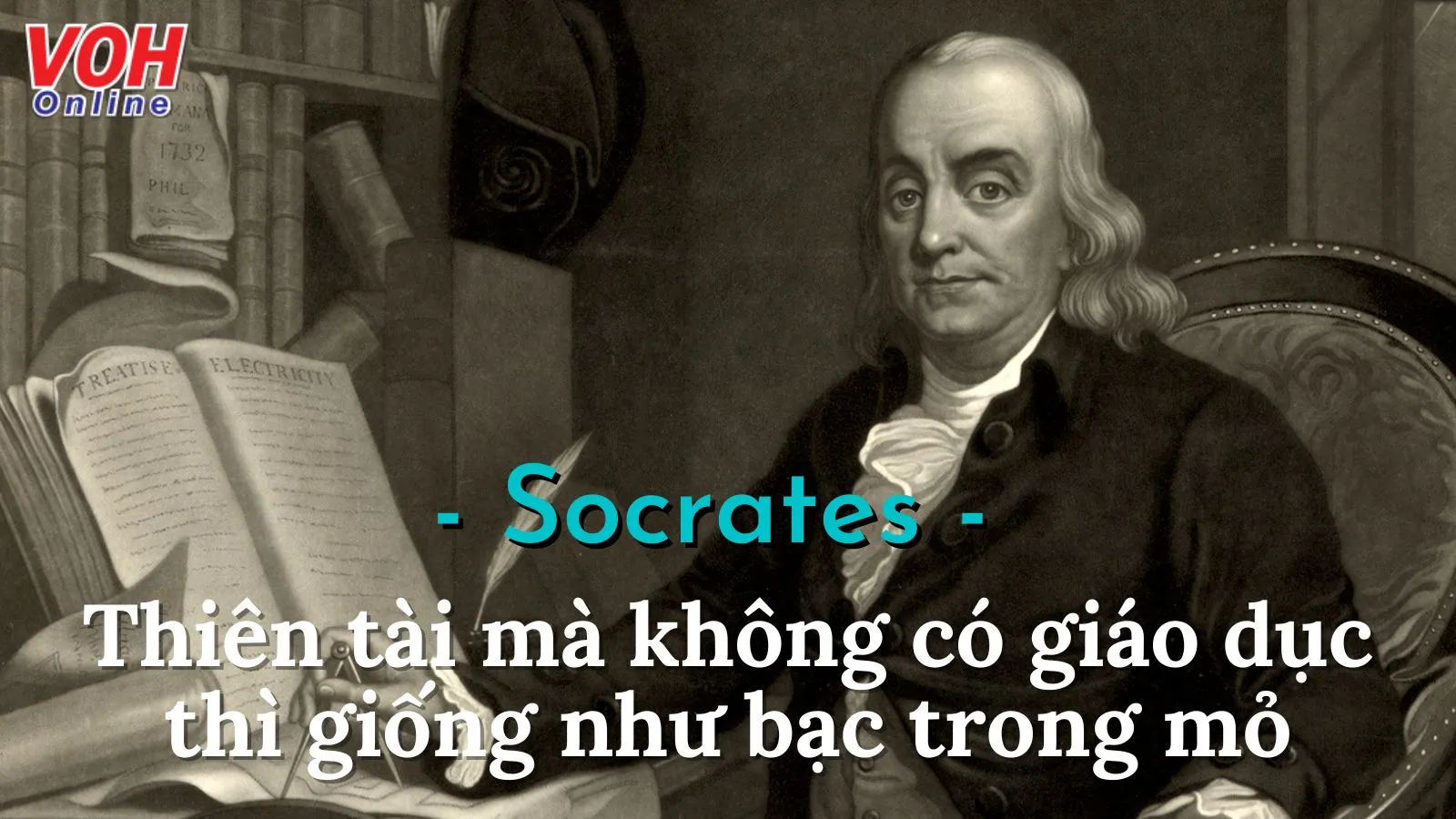 Những danh ngôn, câu nói hay của Benjamin Franklin