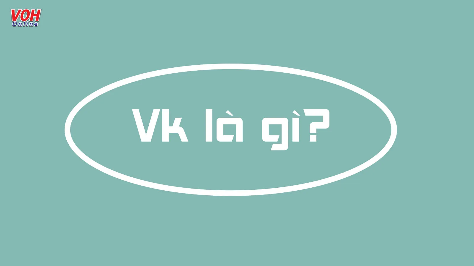 Ck vk là viết tắt của từ gì? Ck vk có nghĩa gì trên Facebook?