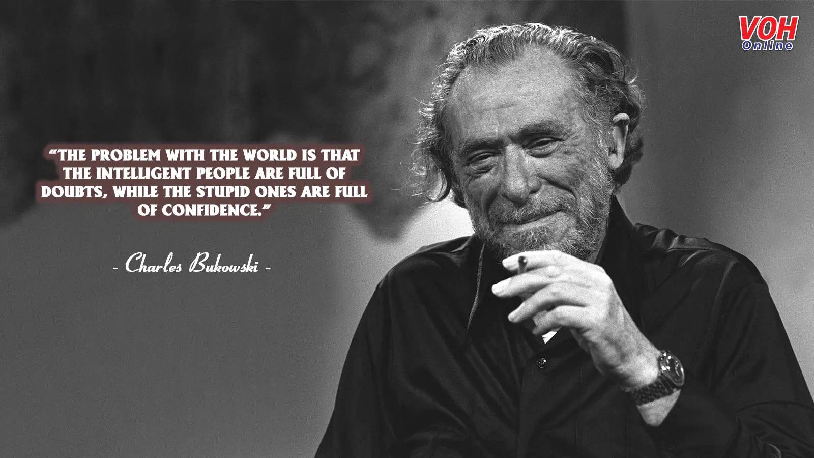 Những danh ngôn, câu nói hay của nhà thơ Charles Bukowski