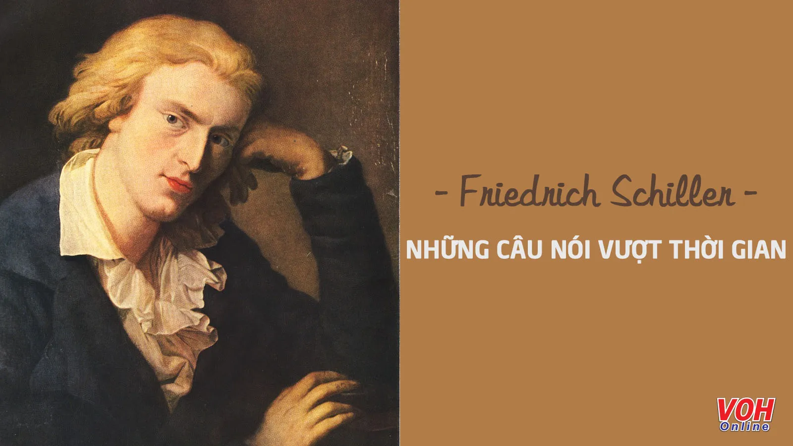 Những câu nói hay của nhà văn, triết gia Friedrich Schiller