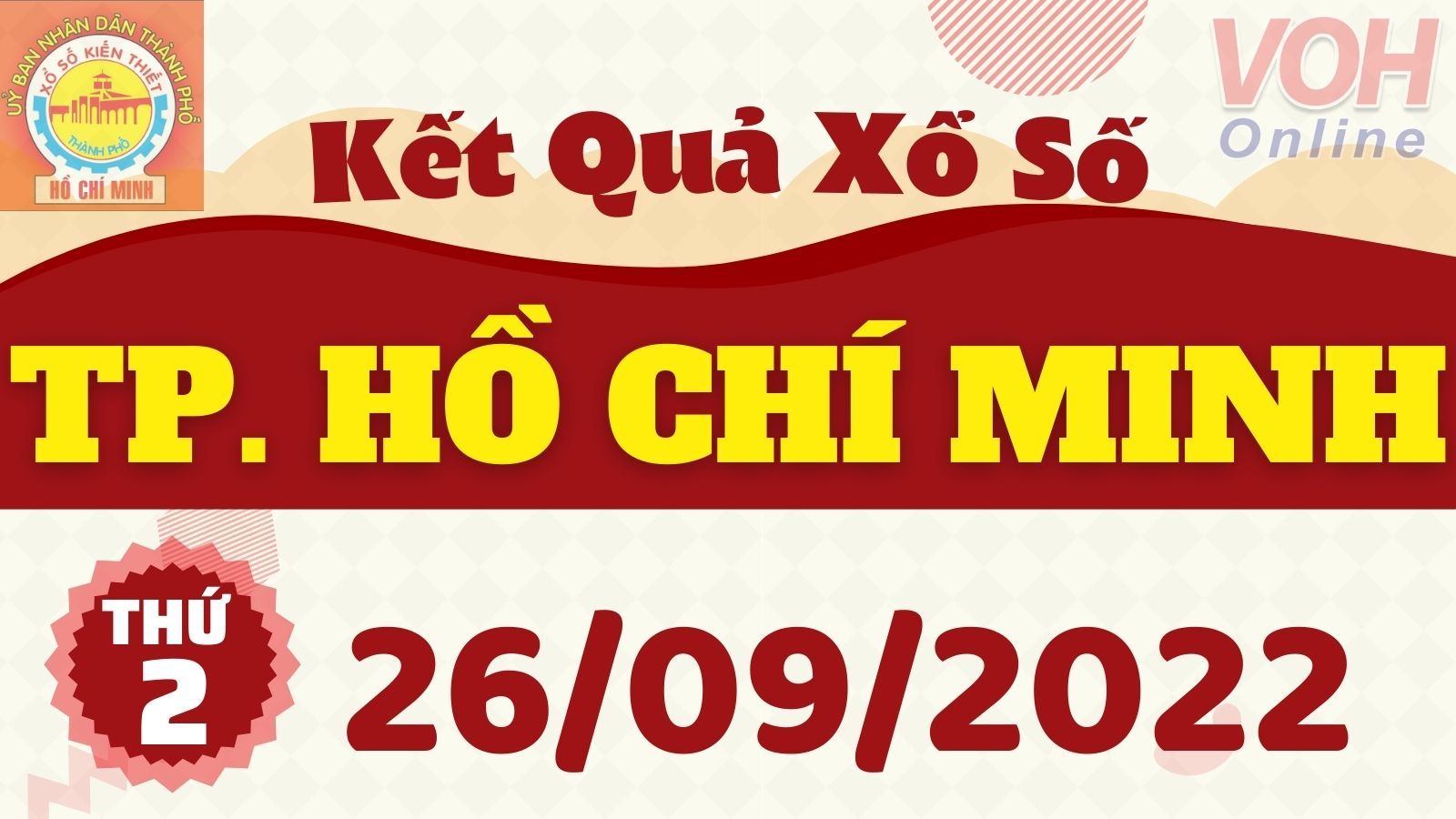 XSHCM 26/9, XSTP, Xổ số TPHCM hôm nay 26/9/2022 - KQXSTP thứ 2 ngày 26 tháng 9