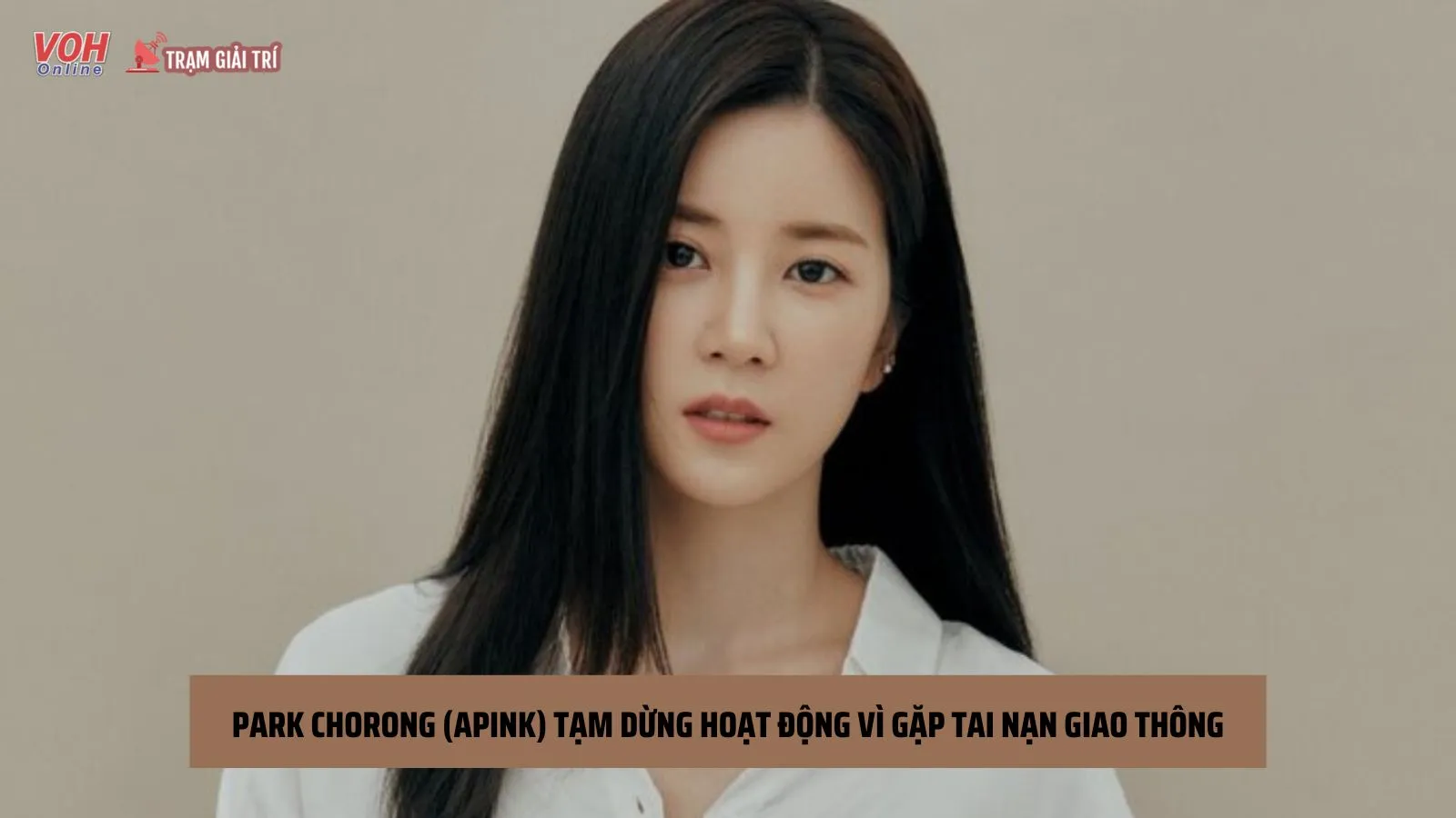 Park Chorong (Apink) tạm dừng hoạt động vì gặp tai nạn giao thông