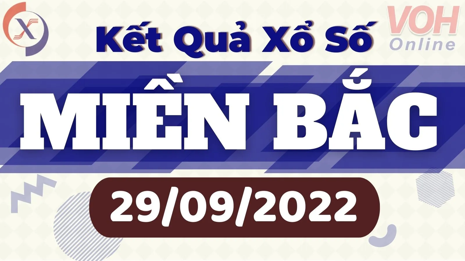 XSMB 29/9, Kết quả xổ số miền Bắc hôm nay ngày 29/9/2022. KQXSMB thứ 5