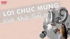 40 lời chúc mừng sinh nhật tuổi 19 cho bản thân và người thân yêu
