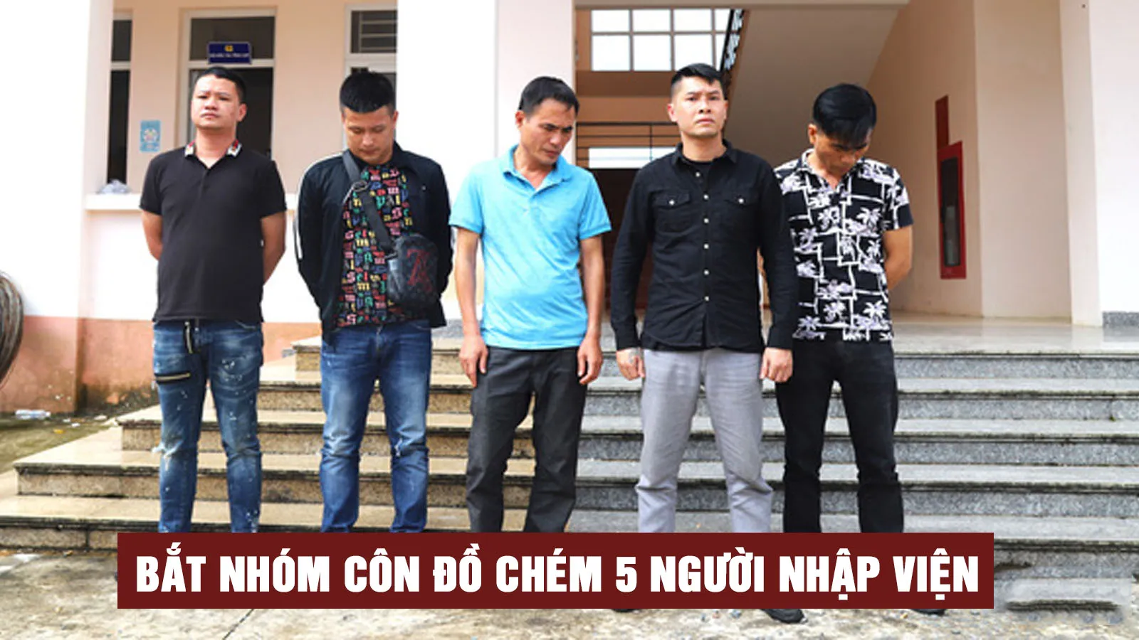 Lâm Đồng: Bắt nhóm côn đồ chém 5 người nhập viện