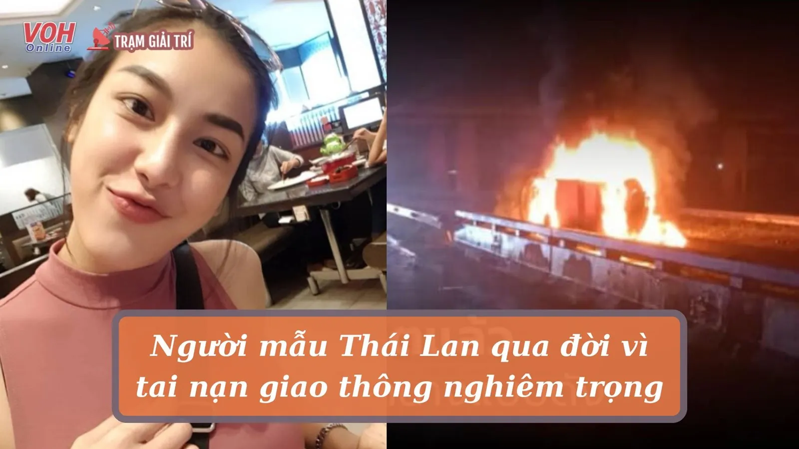 Nữ người mẫu Thái Lan qua đời ở tuổi 34 vì tai nạn xe