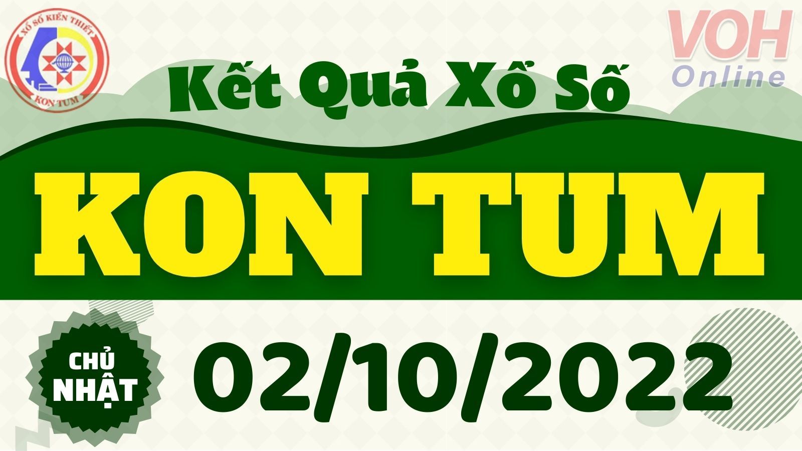 XSKT 2/10, xổ số Kon Tum hôm nay 2/10/2022 - KQXSKT ngày 2 tháng 10