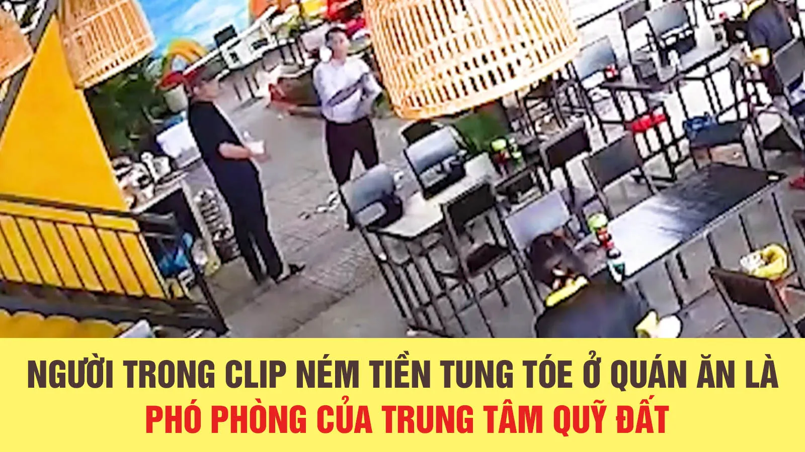 Tin nhanh trưa 3/10: Cán bộ sở ở Đà Nẵng ném tiền lẻ, hăm dọa người trong quán ăn