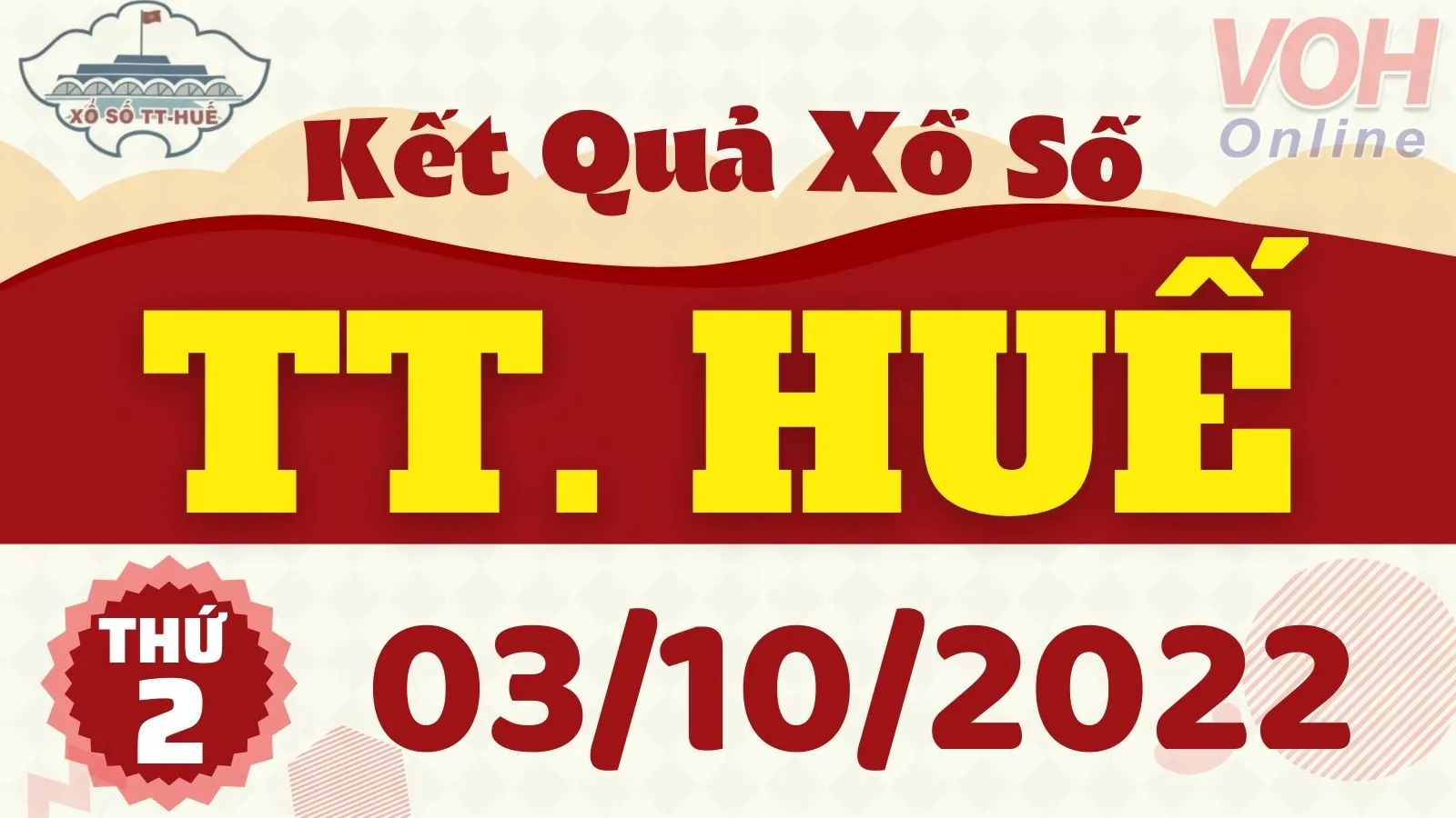 XSTTH 3/10, xổ số Thừa Thiên Huế hôm nay 3/10/2022 - KQXSTTH ngày 3/10