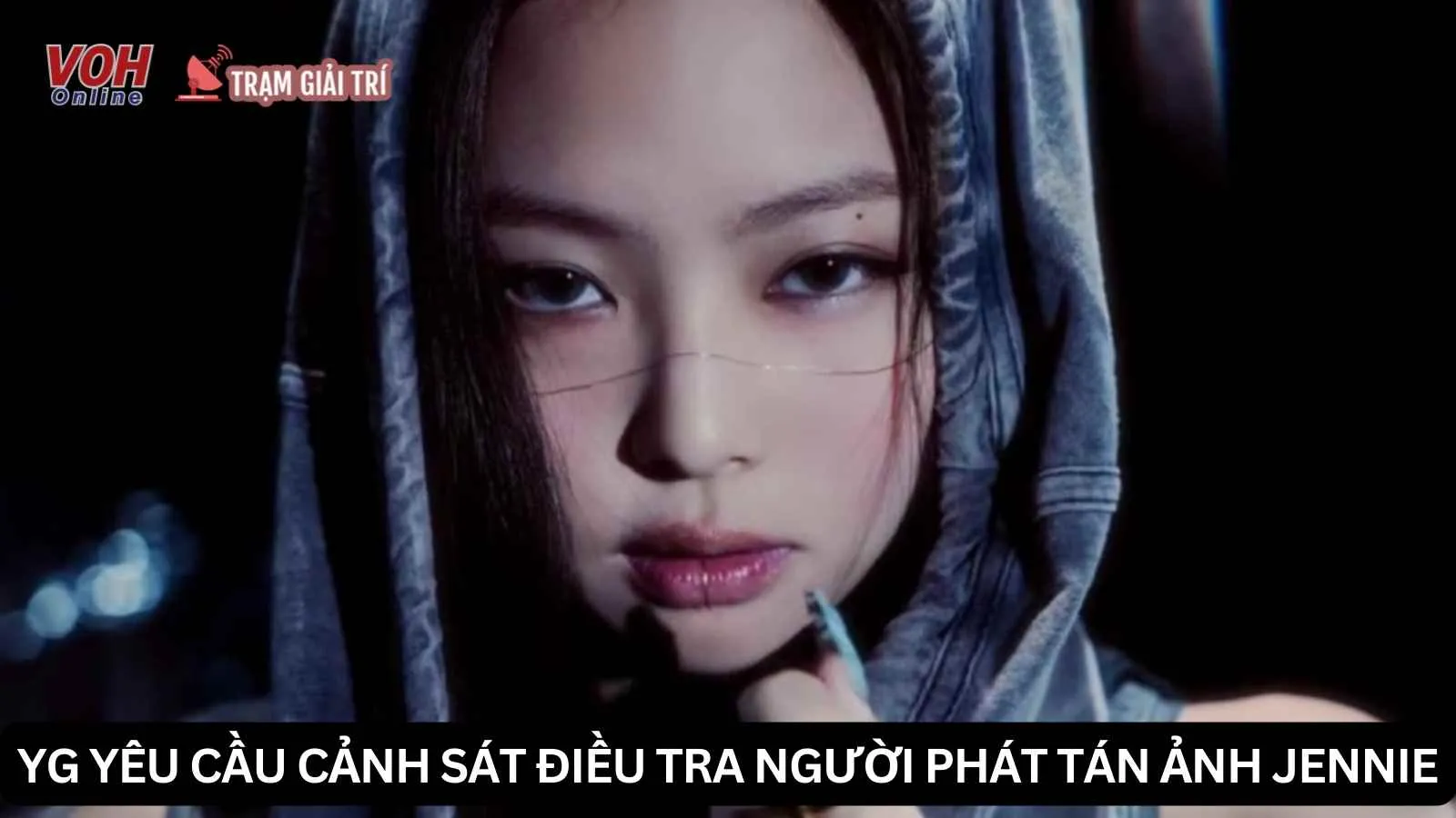 Jennie (BLACKPINK) liên tục bị phát tán ảnh riêng tư, YG yêu cầu cảnh sát vào cuộc điều tra