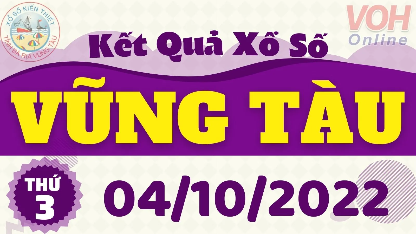XSVT 4/10, xổ số Vũng Tàu hôm nay 4/10/2022 - KQXSVT ngày 4/10