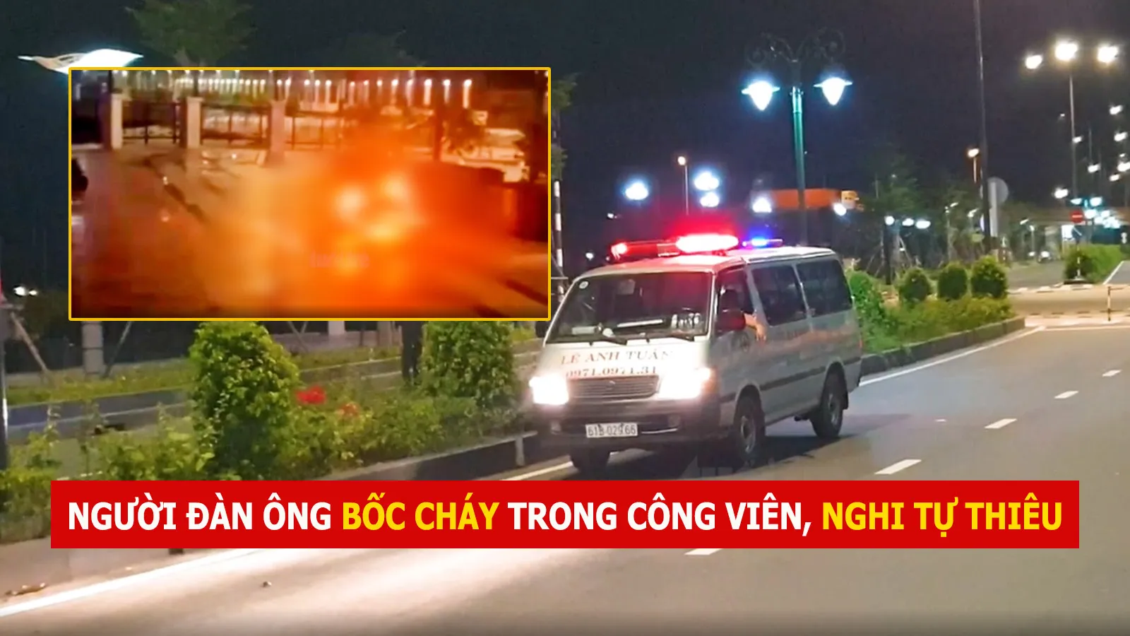 Tin nhanh trưa 5/10: Người đàn ông bốc cháy trong công viên ở Bình Dương