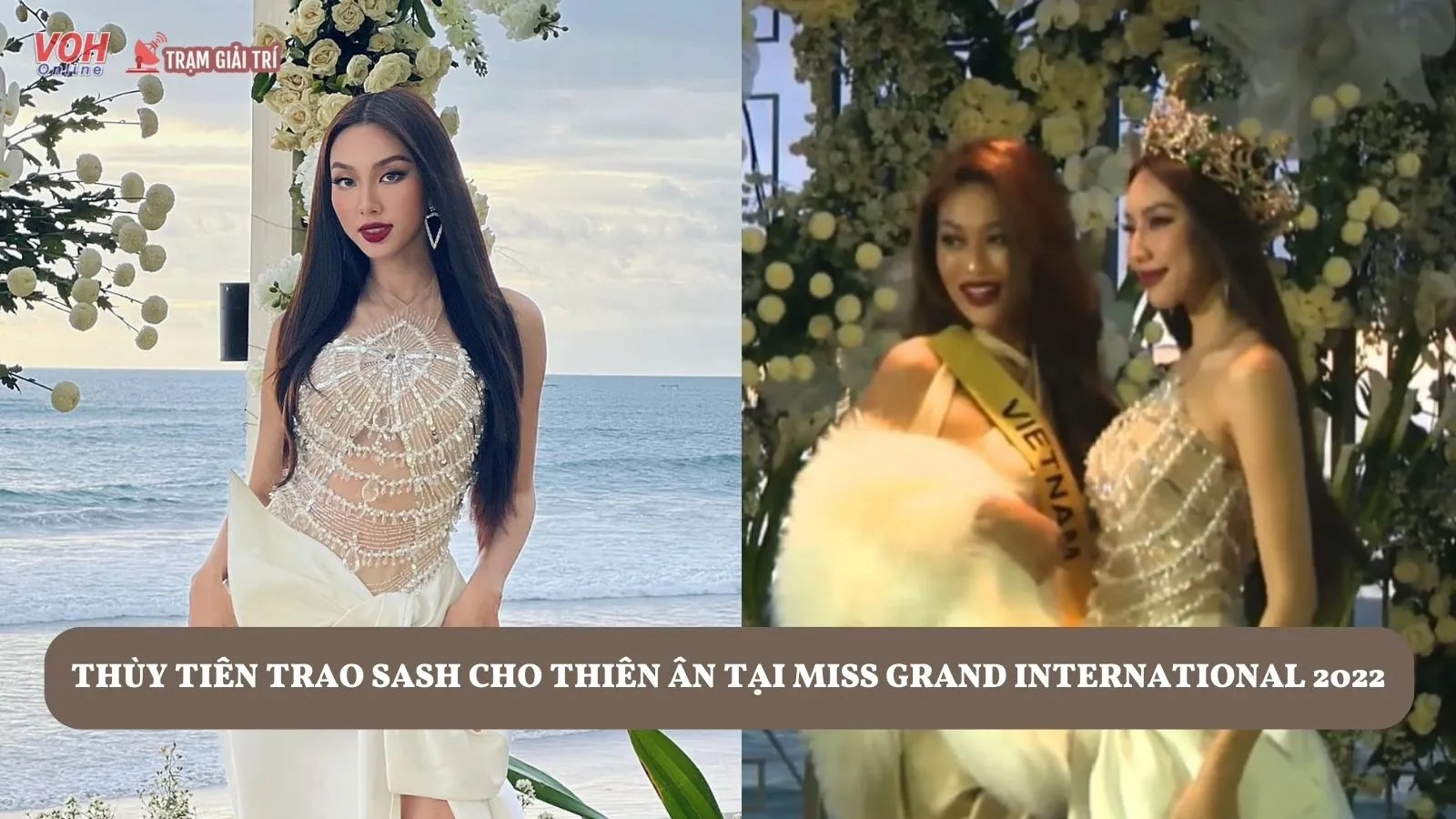 Hoa hậu Thùy Tiên lộng lẫy trao sash cho Thiên Ân tại Miss Grand International 2022