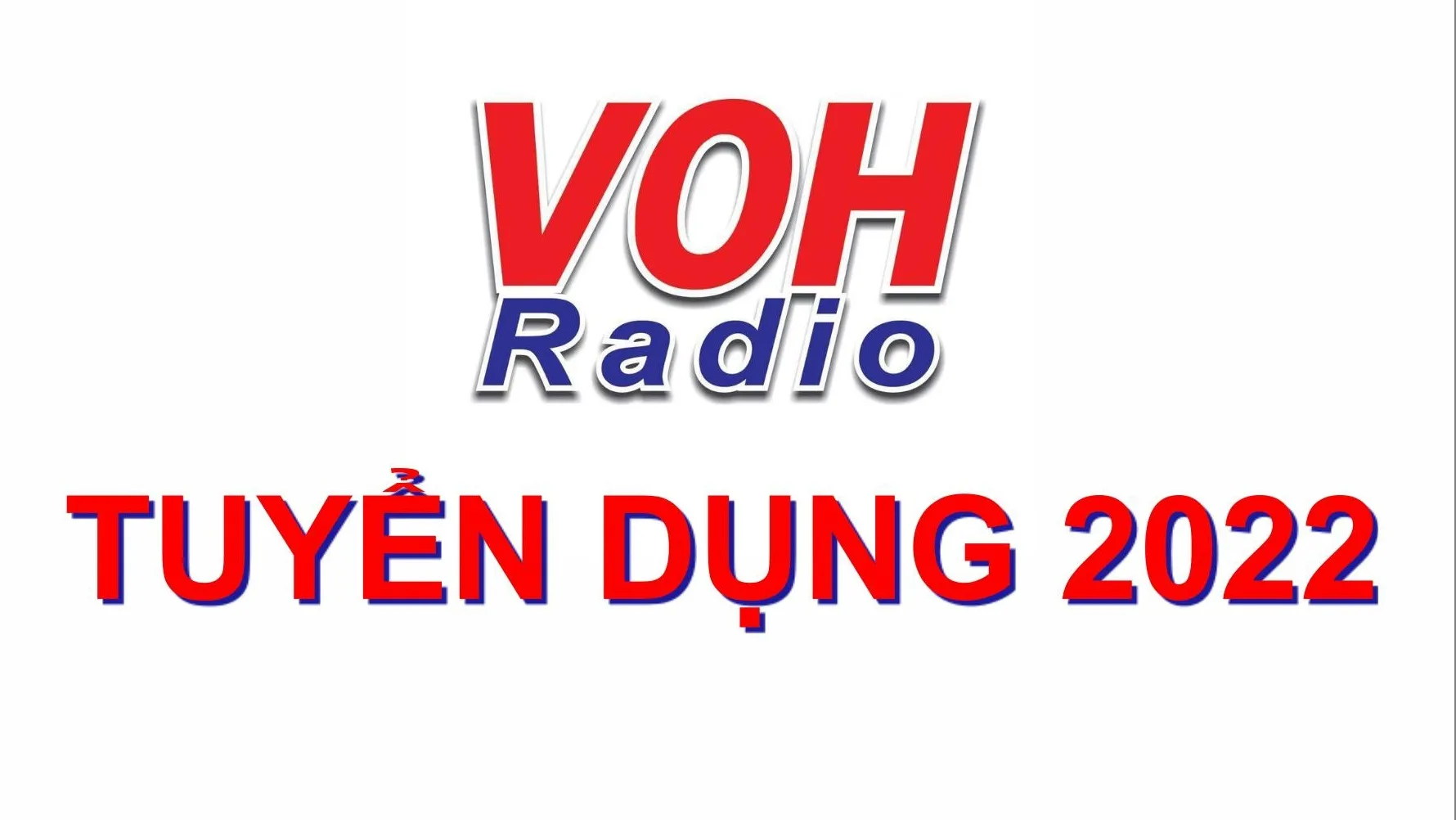 Thông báo về việc triệu tập ứng viên đủ điều kiện tham gia xét tuyển viên chức VOH 2022 (vòng 2)