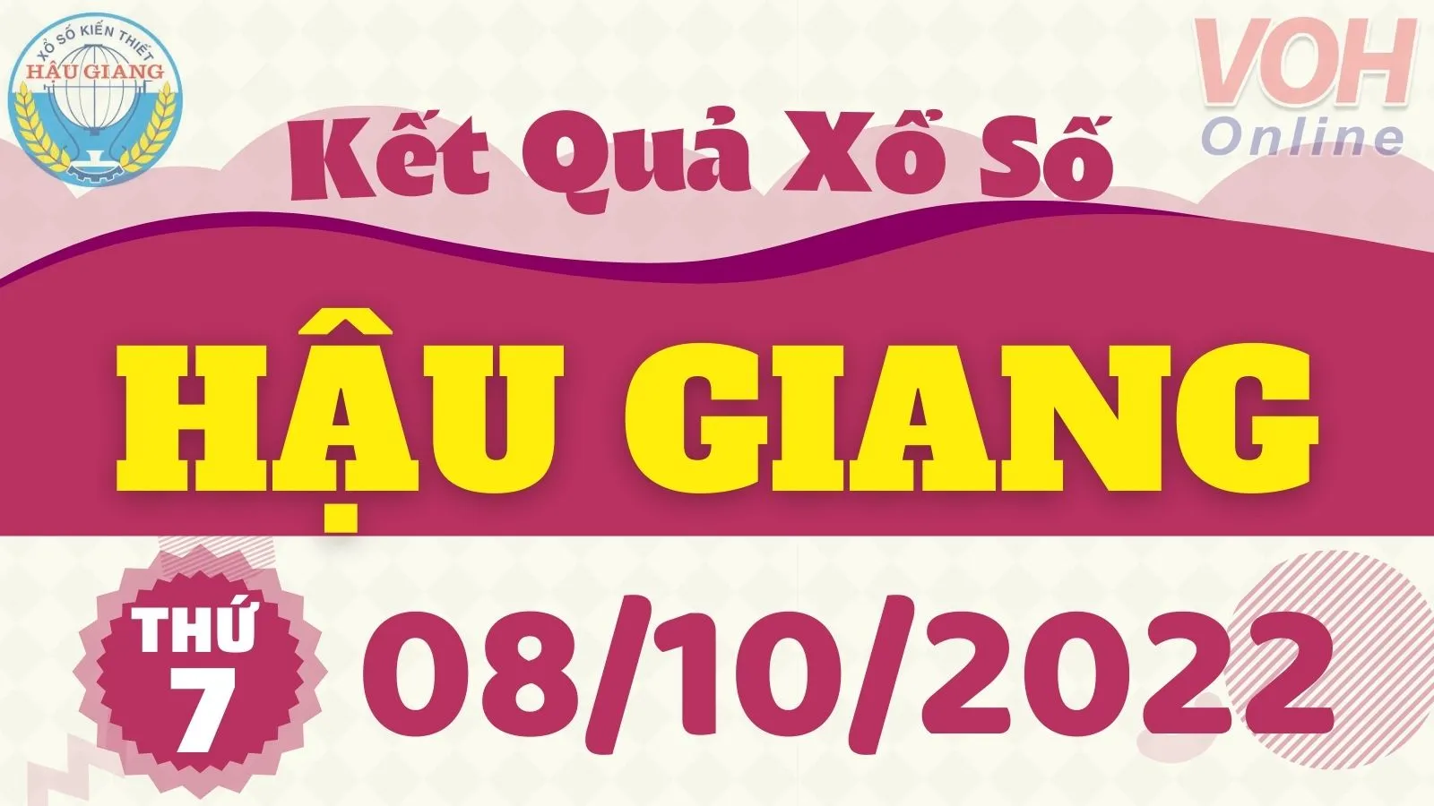 XSHG 8/10, xổ số Hậu Giang hôm nay 8/10/2022 - KQXSHG ngày 8/10