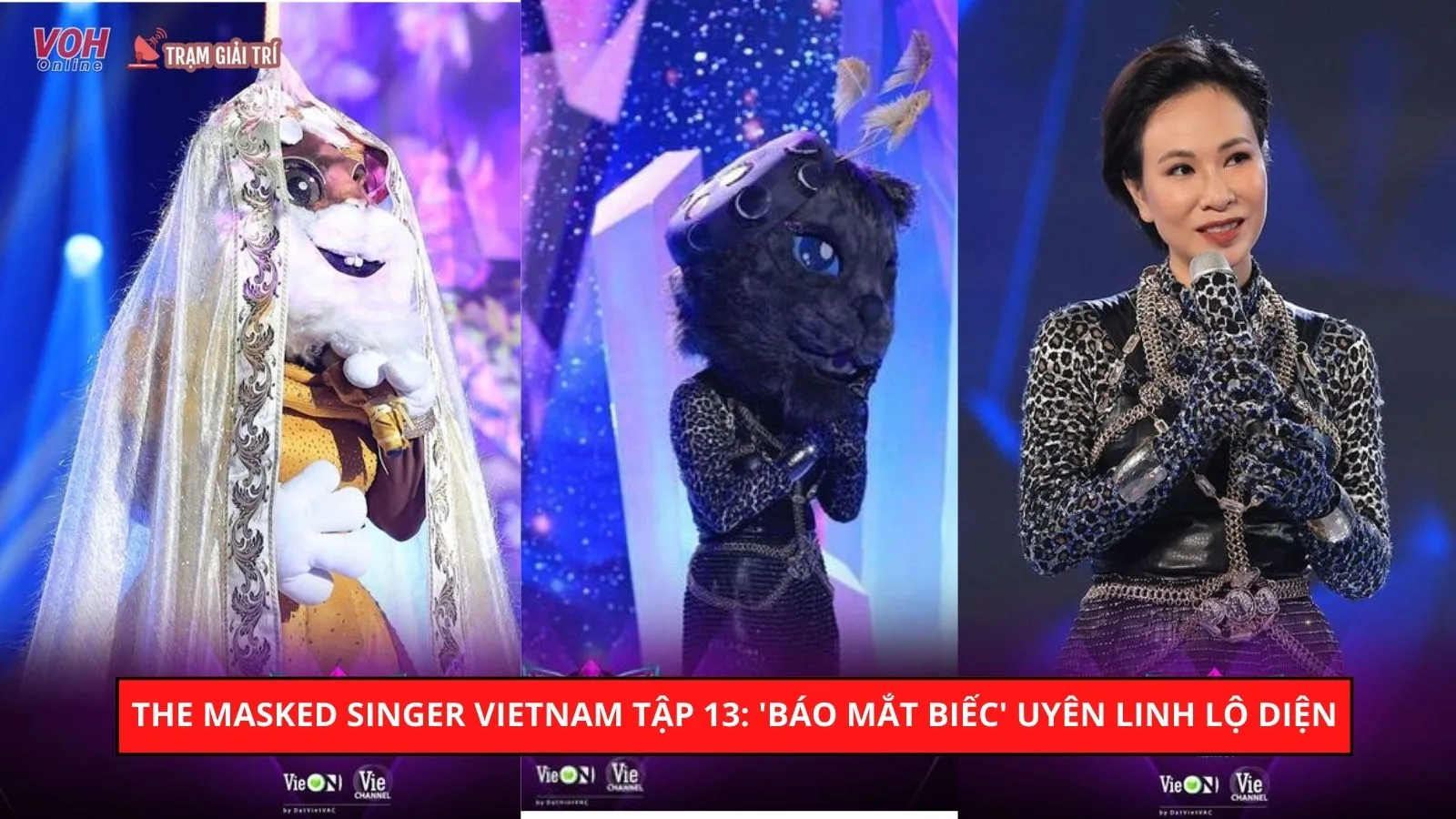 The Masked Singer Vietnam tập 13: Tí Nâu hát thánh ca Ave Maria, Báo Mắt Biếc Uyên Linh lộ diện