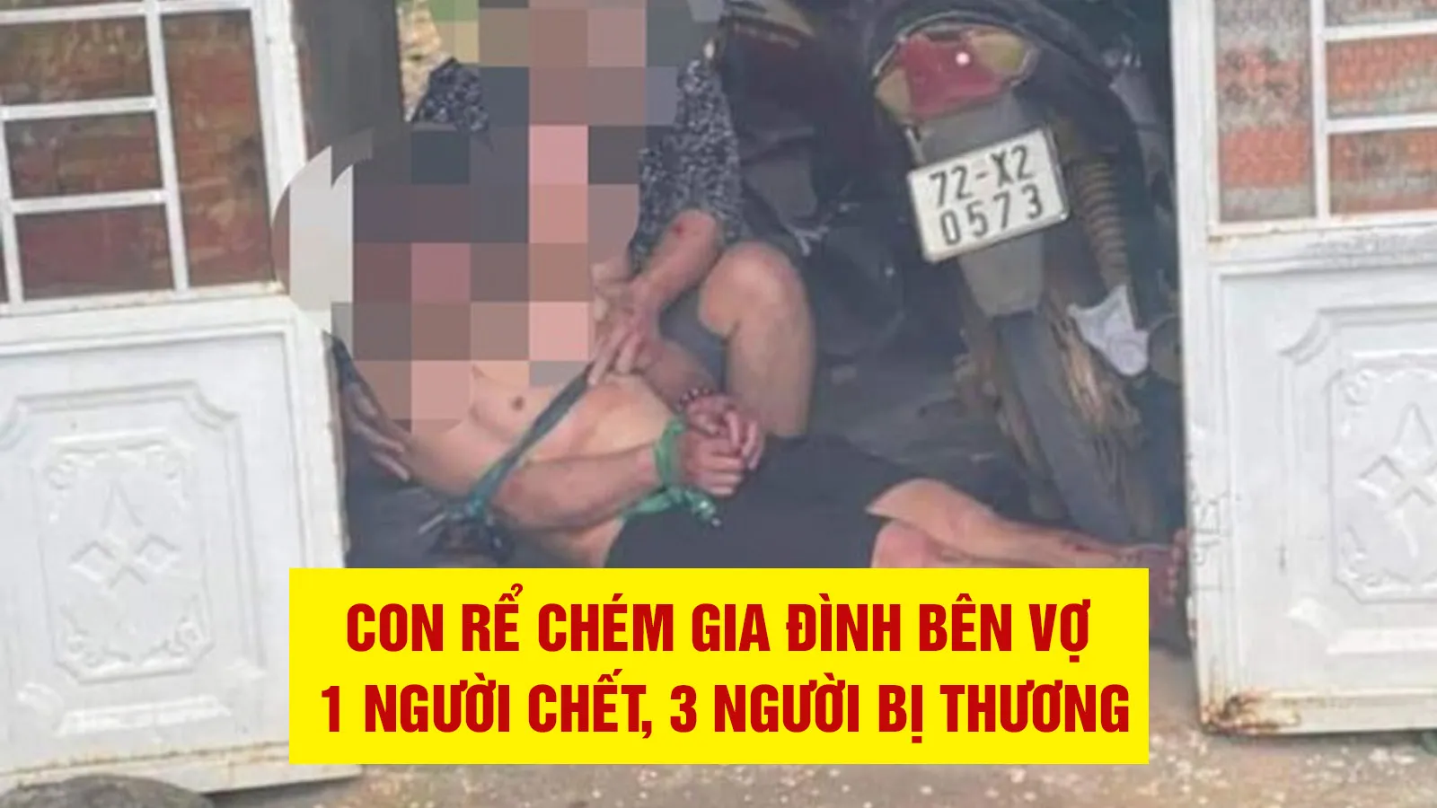 Án mạng ở Bà Rịa - Vũng Tàu: Con rể truy sát gia đình vợ, 1 người chết, 3 người bị thương