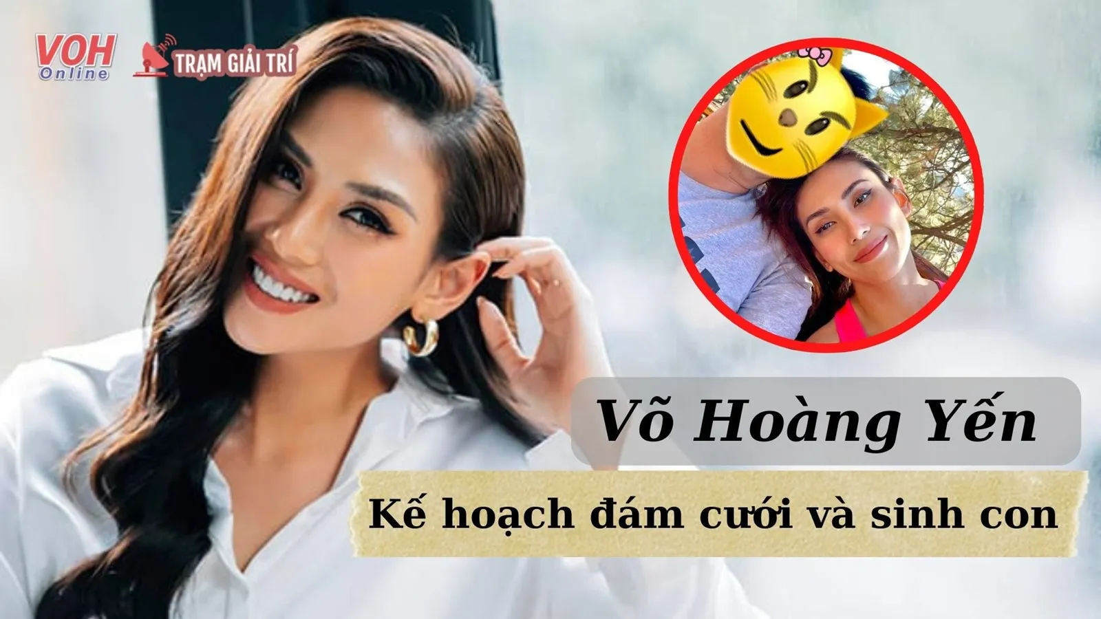 Võ Hoàng Yến bất ngờ đề cập đến kế hoạch kết hôn và sinh con