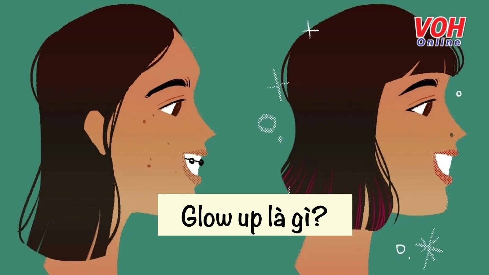Giải mã ý nghĩa cụm từ glow up là gì?