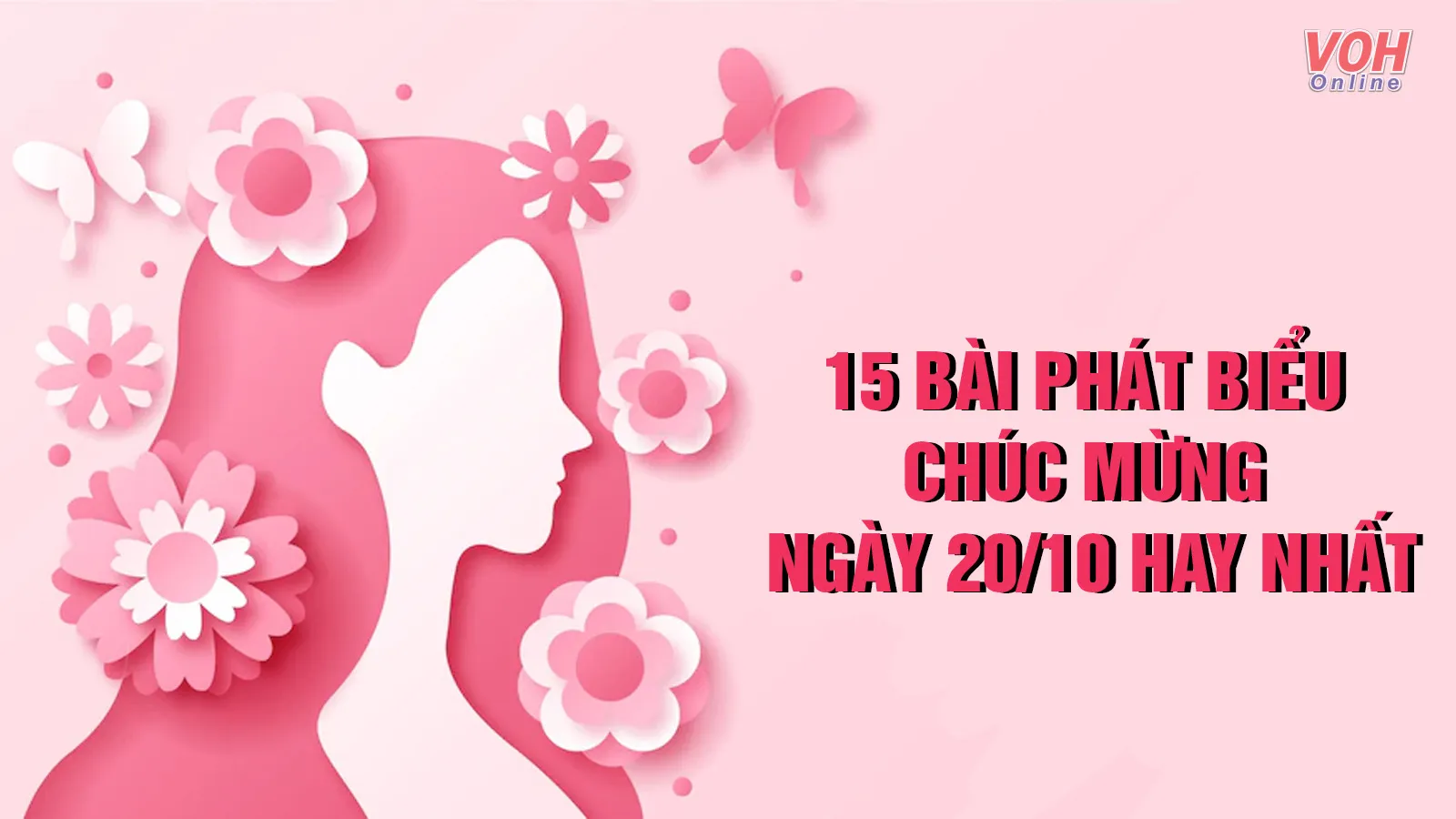 15 bài phát biểu chúc mừng ngày 20/10 ý nghĩa và súc tích nhất