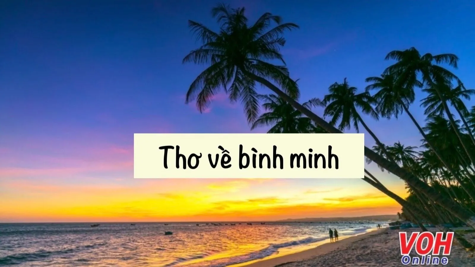 20 bài thơ về bình minh hay, chùm thơ bình minh trên biển, trên núi lãng mạn