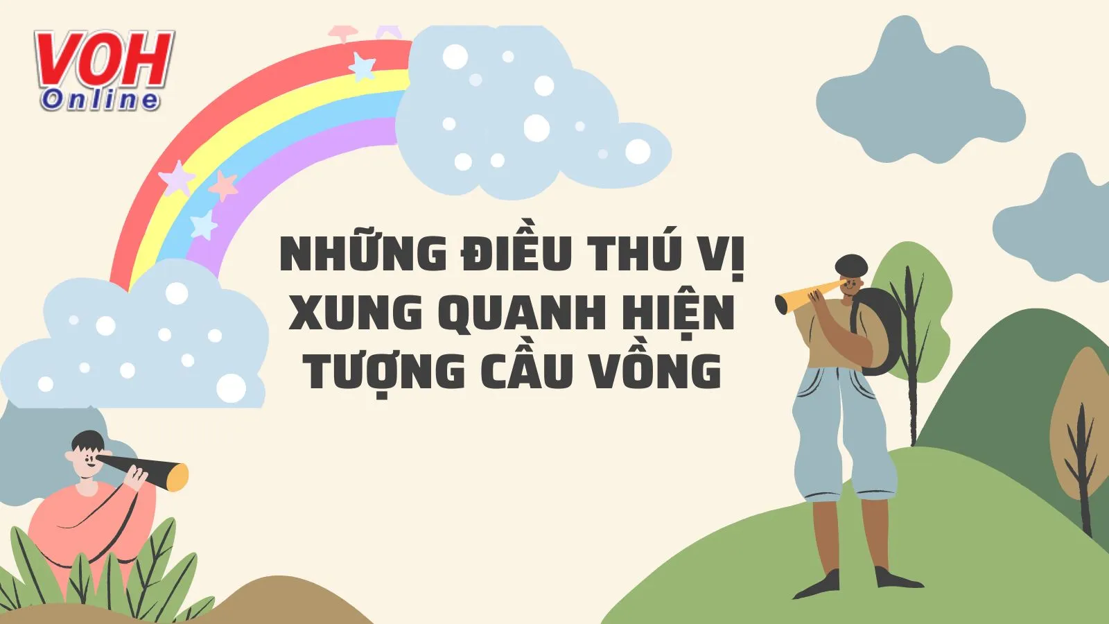 Giải thích hiện tượng cầu vồng là gì? Cầu vồng có mấy màu trong thực tế?