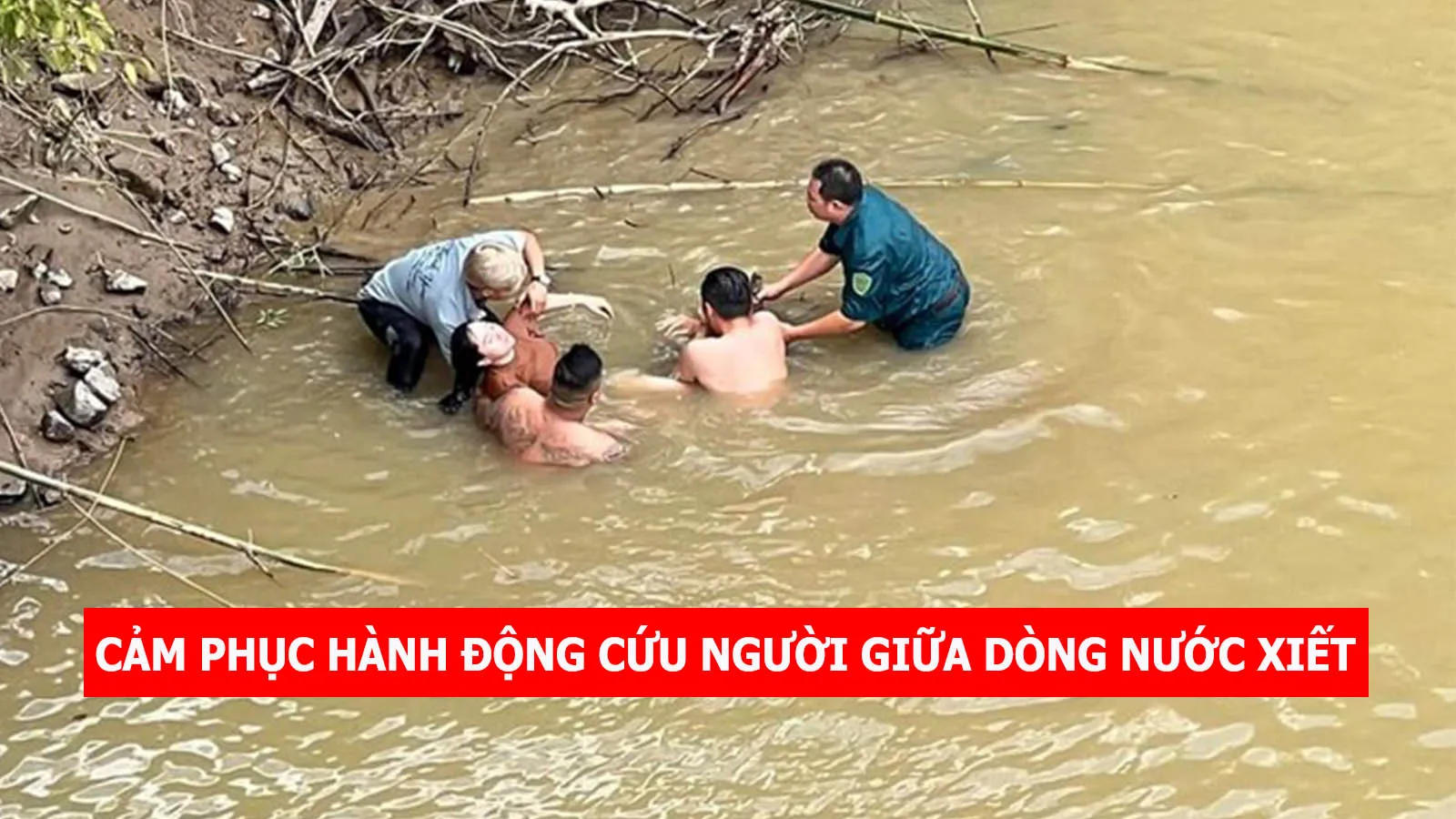 Người đàn ông dũng cảm lao xuống dòng nước xiết, kịp thời cứu người phụ nữ nghi tự tử