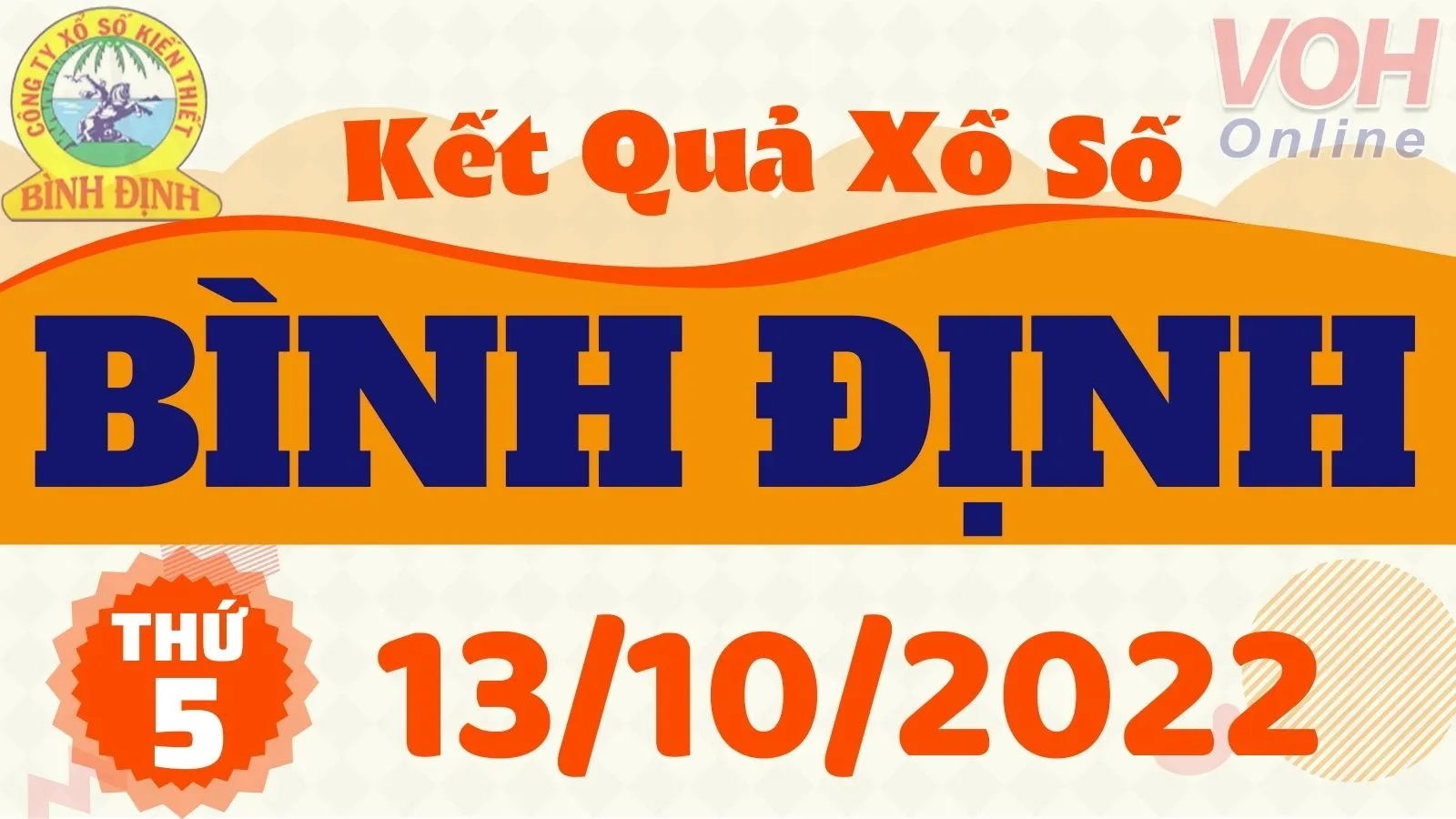 XSBDI 13/10, xổ số Bình Định hôm nay 13/10/2022 - KQXSBDI ngày 13/10
