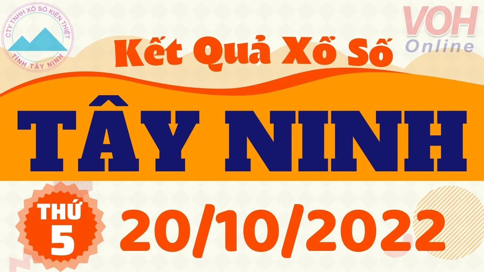 XSTN 20/10, xổ số Tây Ninh hôm nay 20/10/2022 - KQXSTN ngày 20/10