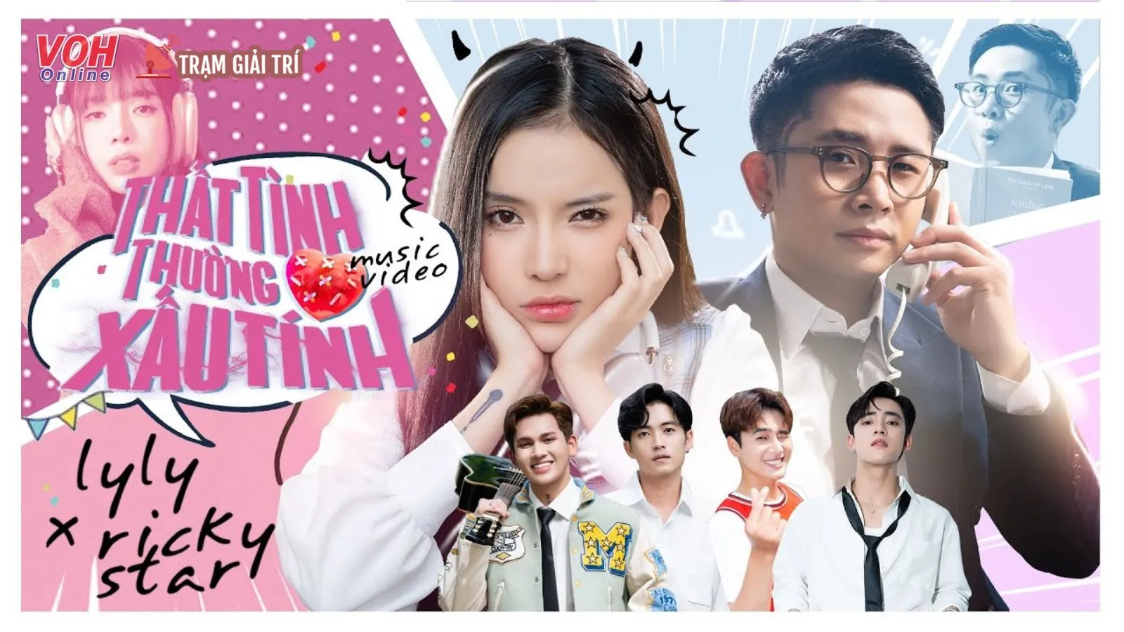 LyLy kết hợp Ricky Star nhập hội tình buồn trong MV Thất Tình Thường Xấu Tính