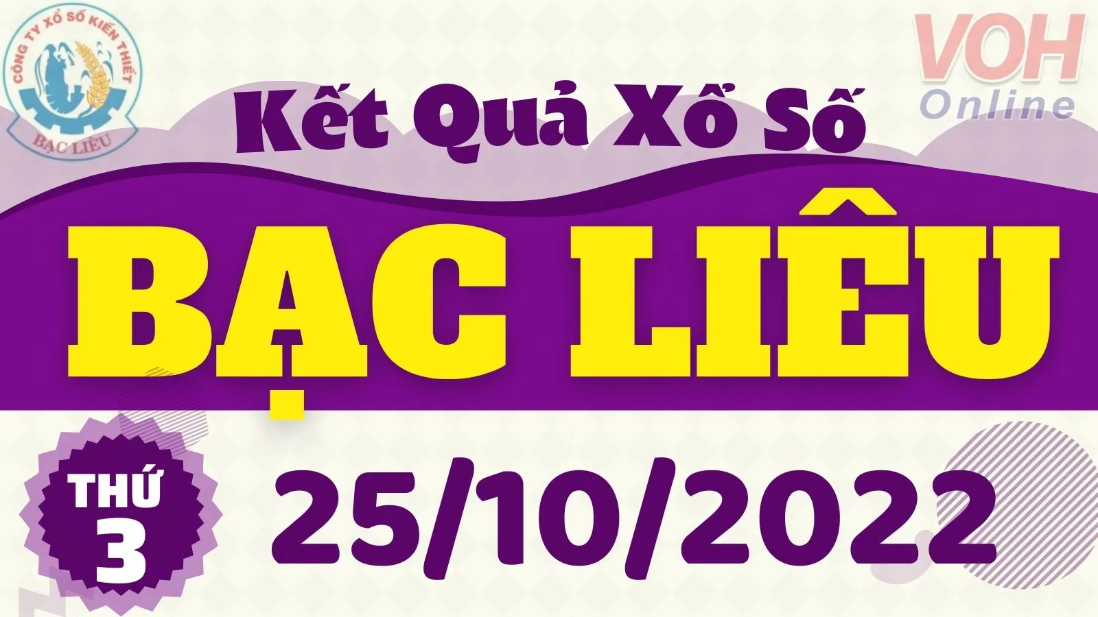 XSBL 25/10, xổ số Bạc Liêu hôm nay 25/10/2022 - KQXSBL ngày 25/10