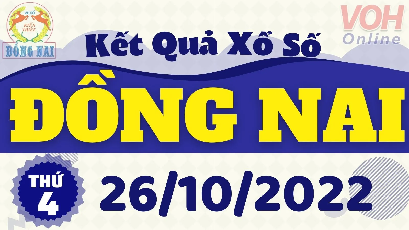 XSDN 26/10, xổ số Đồng Nai hôm nay 26/10/2022 - KQXSDN ngày 26/10