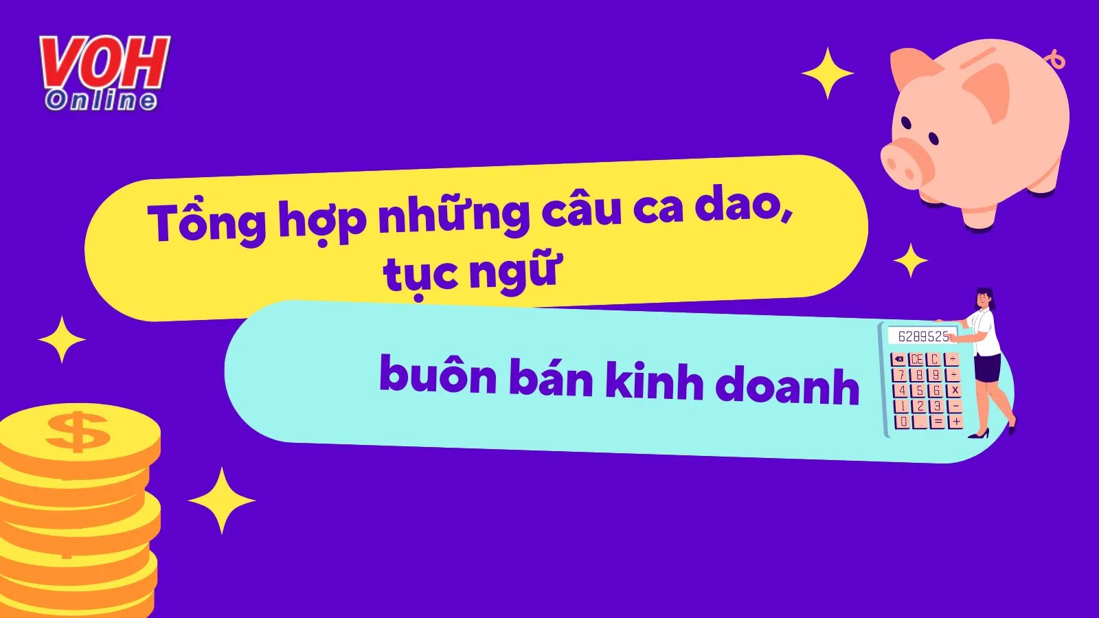 80 câu ca dao, tục ngữ, thành ngữ về kinh doanh, buôn bán