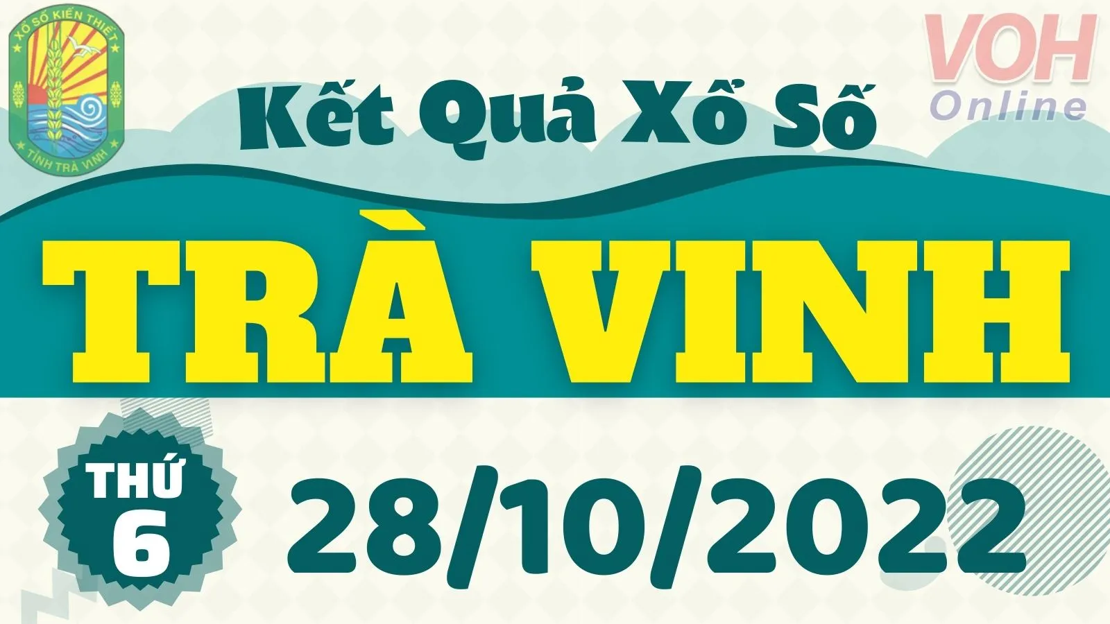 XSTV 28/10, xổ số Trà Vinh hôm nay 28/10/2022 - KQXSTV ngày 28/10