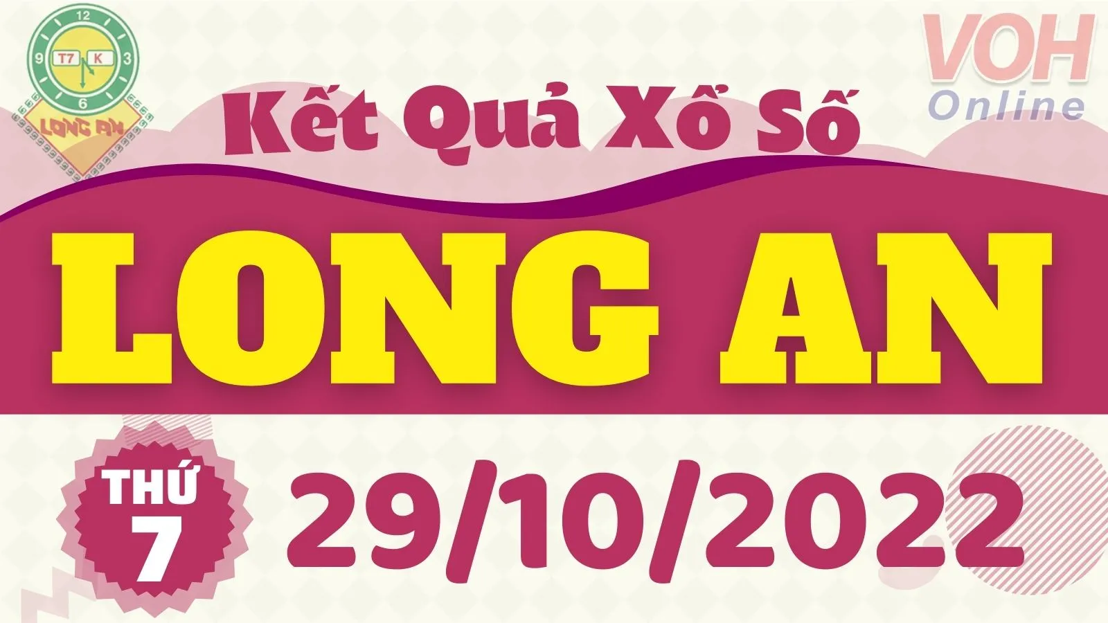 XSLA 29/10, xổ số Long An hôm nay 29/10/2022 - KQXSLA ngày 29/10