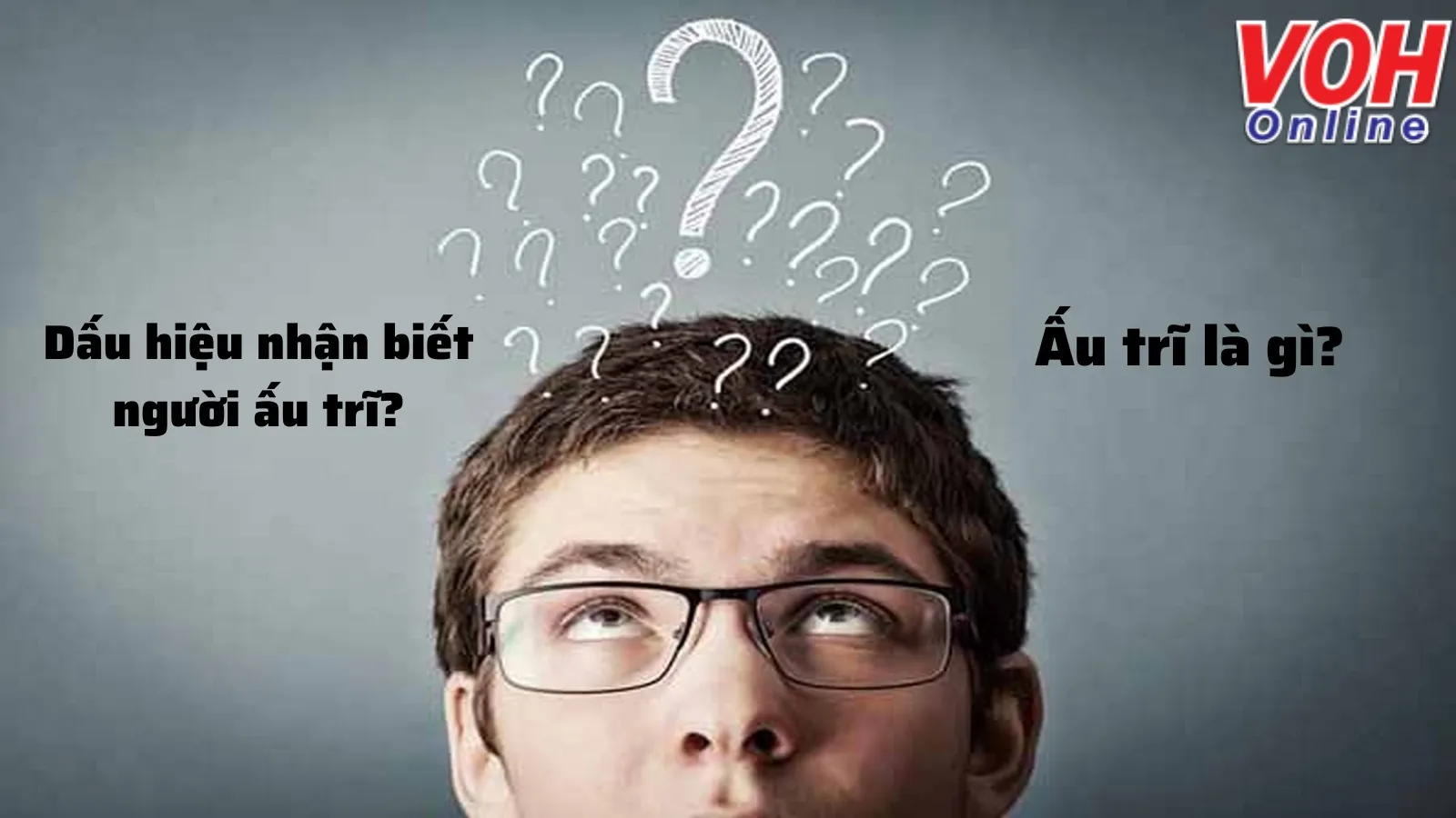 Ấu trĩ là gì? Biểu hiện sự ấu trĩ của tuổi trẻ