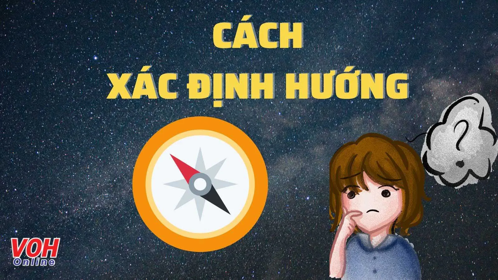7 cách xác định phương hướng đông tây nam bắc chính xác