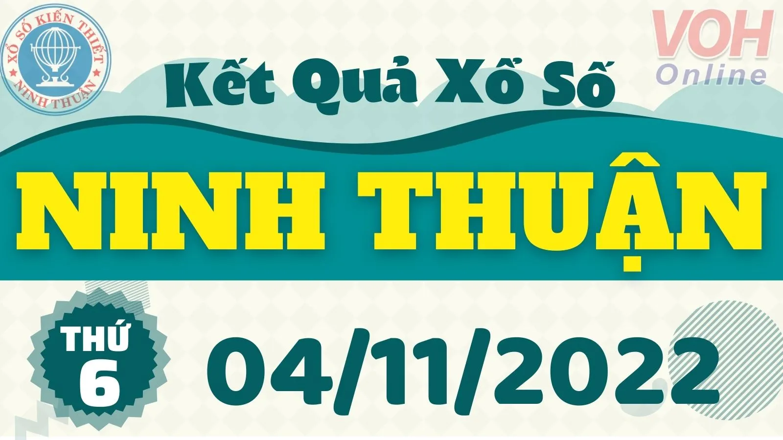 XSNT 4/11, xổ số Ninh Thuận hôm nay 4/11/2022 - KQXSNT ngày 4/11