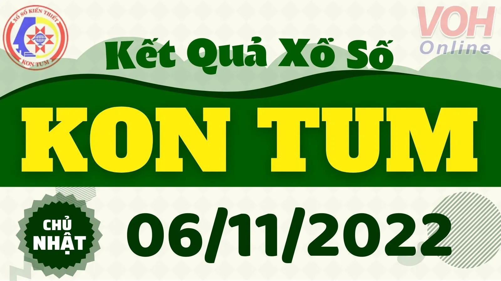 XSKT 6/11, xổ số Kon Tum hôm nay 6/11/2022 - KQXSKT ngày 6/11