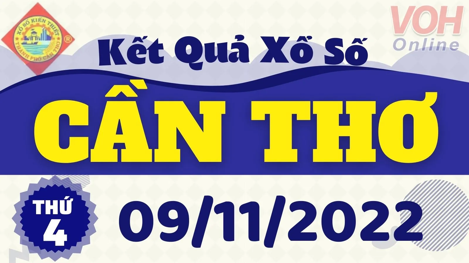 XSCT 9/11, xổ số Cần Thơ hôm nay 9/11/2022 - KQXSCT ngày 9/11