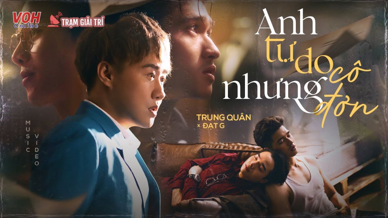Trung Quân Idol trở lại với MV Anh Tự Do Nhưng Cô Đơn, viết tiếp chuyện tình đam mỹ năm nào